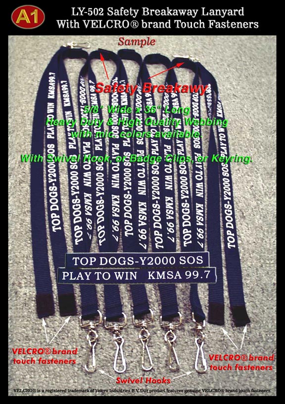 LY-502HD Velcro Safety Breakaway Custom Logo lanyard - 5/8 Inch - TOP
DOGS-Y2000 SOS PLAY TO WIN KMSA 99.7