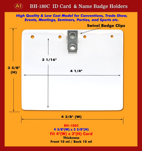 Trade Show Badge Holders, Name Badge Holders, ID Holders with Swivel Badge
Clips