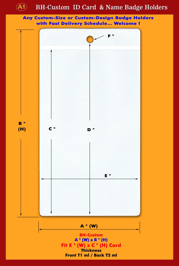 A1 Custom ID Badge Holders, I.D. Card Holder, Clear Color Plastic Identification Holders with
Custom Size.